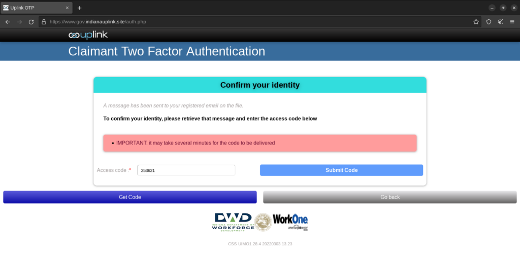 The Two-factor authentication page on www[.]gov[.]indianauplink[.]site accepts false access code